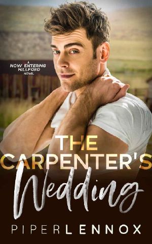 [Now Entering Hillford 02] • The Carpenter's Wedding (Now Entering Hillford Book 2)